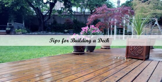 Featured image - Tips for Building a Deck