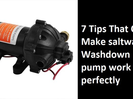 Featured image - 7 Tips That Can Make Saltwater Washdown Pump Work Perfectly