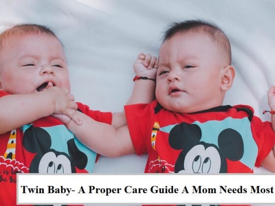 Featured image - Twin Baby - A Proper Care Guide a Mom Needs Most