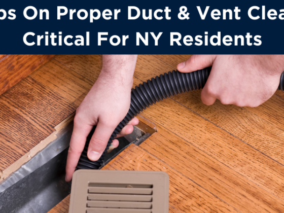 featured image - 5 Tips on Proper Duct & Vent Cleaning Critical for NY Residents