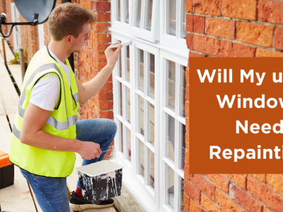 featured image - Will My uPVC Windows Need Repainting?