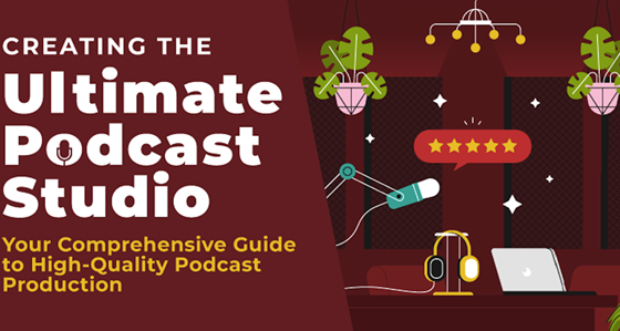 featured image - Crafting the Ideal Podcast Studio: Your Path to High-Quality Podcasting