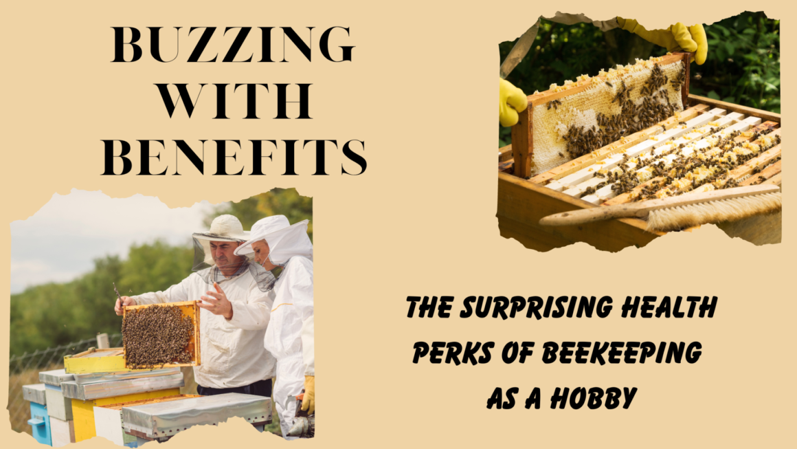 featured image - Health Perks of Beekeeping as a Hobby